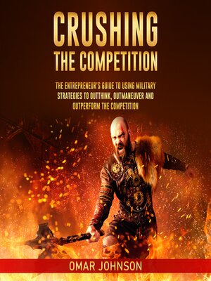 cover image of Crushing the Competition